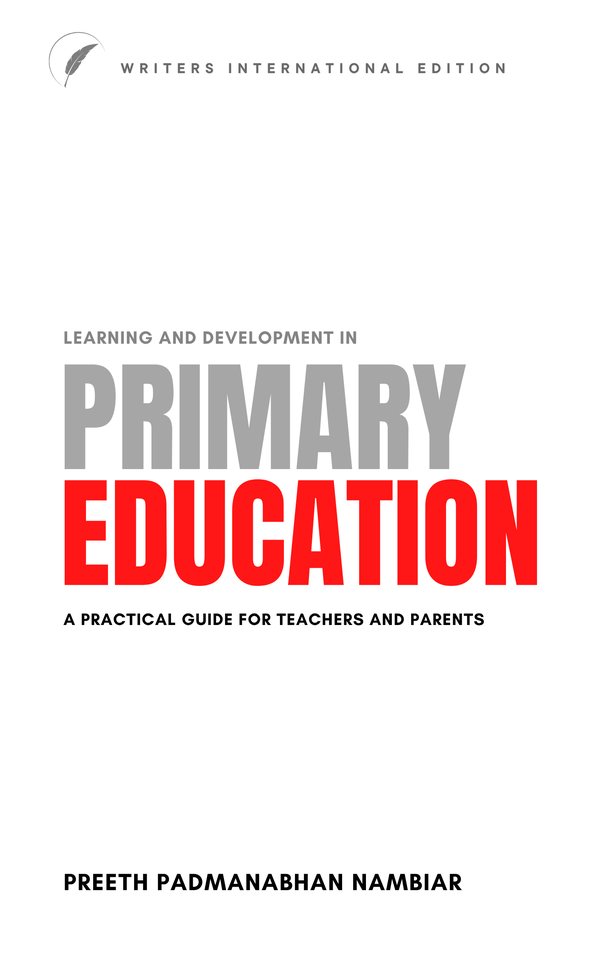 Cover of Learning and Development in Primary Education by Preeth Pathmanabhan Nambiar